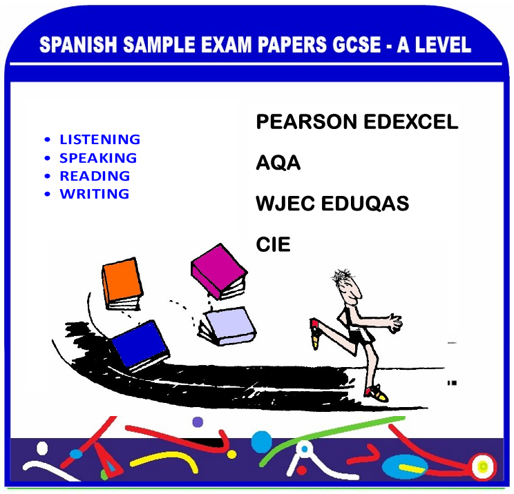 Spanish past exam papers GCSE AS A level Edexcel AQA OCR